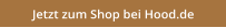 Jetzt zum Shop bei Hood.de